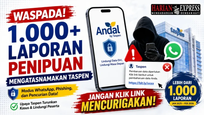 Taspen Terima Lebih dari 1.000 Laporan Penipuan