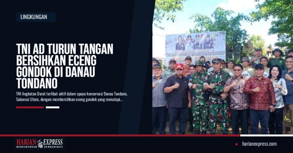 TNI Menjaga Nadi Danau Tondano, Melawan Eceng Gondok demi Kehidupan Warga