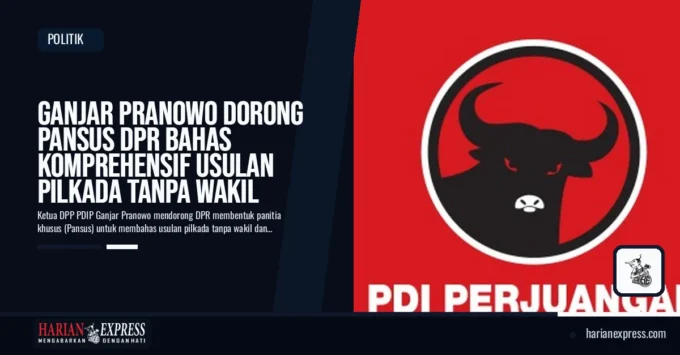 Ganjar Pranowo Dorong Pansus DPR Bahas Komprehensif Usulan Pilkada Tanpa Wakil