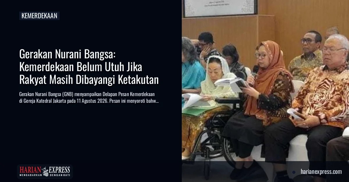 Gerakan Nurani Bangsa: Kemerdekaan Belum Utuh Jika Rakyat Masih Dibayangi Ketakutan