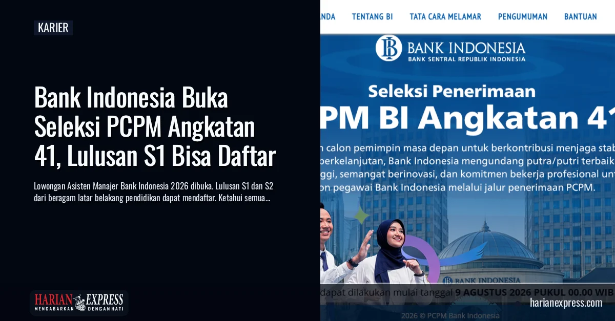 Bank Indonesia Buka Seleksi PCPM Angkatan 41, Lulusan S1 Bisa Daftar