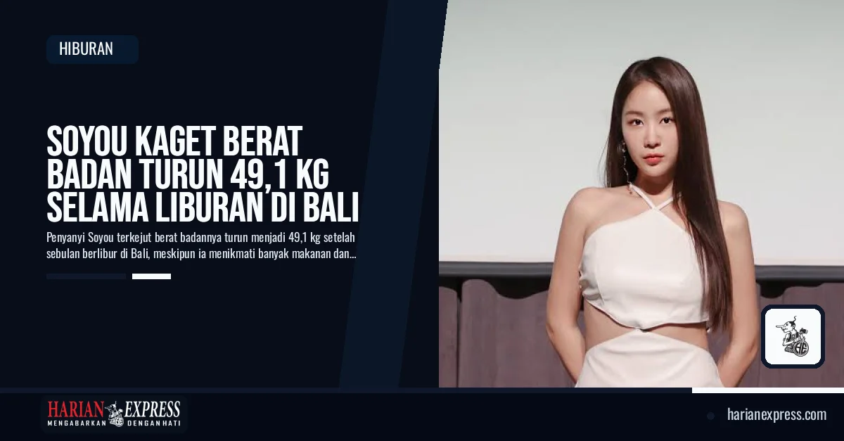 Sebulan Liburan di Bali, Soyou Bagikan Rutinitas hingga Momen Tak Terduga soal Berat Badan