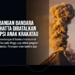 209 Penerbangan Bandara Soekarno-Hatta Dibatalkan Akibat Erupsi Anak Krakatau