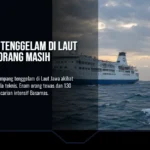 Kapal Feri Tenggelam di Laut Jawa: 130 Orang Masih Hilang