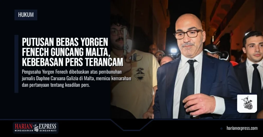 Putusan Bebas Yorgen Fenech Guncang Malta, Kebebasan Pers Terancam