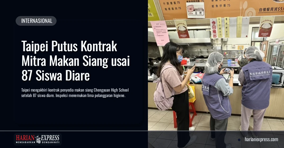 Taipei Putus Kontrak Mitra Makan Siang usai 87 Siswa Diare