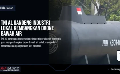 TNI AL Gandeng Industri Lokal Kembangkan Drone Bawah Air
